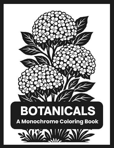 Botanicals A Monochrome Coloring Book: Elegant Floral And Plant Designs To Color Using One Black Pen For All Ages (One Color Black And White Illustrations) - Image 1
