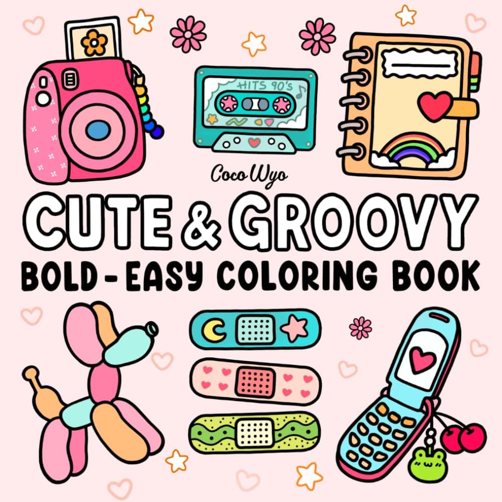 Cute & Groovy: Coloring Book for Adults and Kids, Bold and Easy, Simple and Big Designs for Relaxation Featuring Lovely Things - Image 1