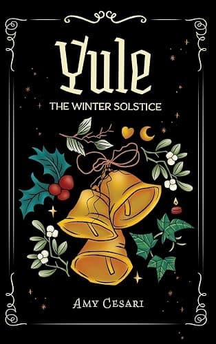 Yule: The Winter Solstice: The Winter Solsitce - Image 1