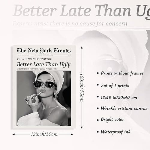 Dazzlewall New York Trends Wandbilder, Schwarz Weiß Zeitung Better Late Than Ugly Funky Feminist Leinwand Bilder für Wohnzimmer Schlafzimmer Deko 30×40 cm Ungerahmt thumbnail 3