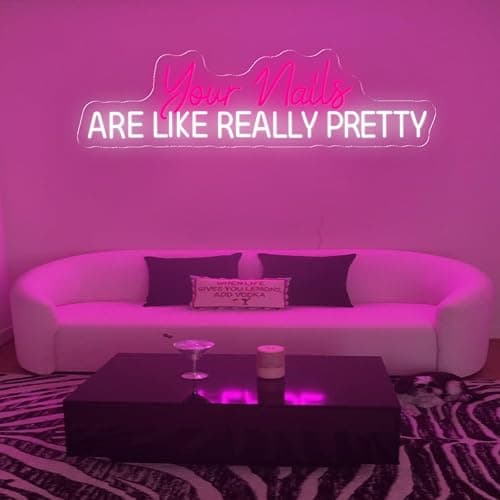 Large Your Nails Are Like Really Pretty Neon Light, Customizable Size, LED Neon Signs with Remote Dimmer, Neon Light for Salon Decor, Dimmible Business Sign for Nails Room thumbnail 3
