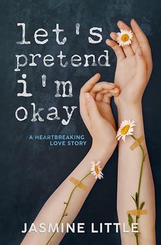 Let's Pretend I'm Okay - Image 1