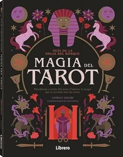 Guía de la bruja del bosque MAGIA del TAROT: Descúbrase a través del tarot. Conozca la magia que se esconde tras las cartas. - Image 1