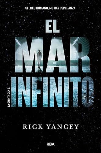 La quinta ola 2 - El mar infinito (Spanish Edition) - Image 1