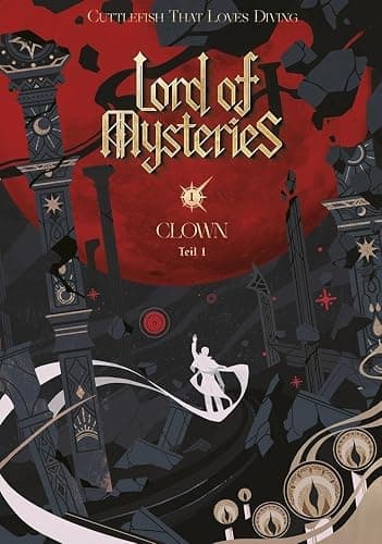 LORD OF MYSTERIES | Band 1 Clown – Teil 1 Deutsch - Image 1