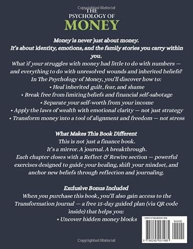 THE PSYCHOLOGY OF MONEY: Heal Your Money Wounds, Break Inherited Patterns, Reprogram Your Mindset, and Unlock the Laws of Lasting Wealth and Success thumbnail 2