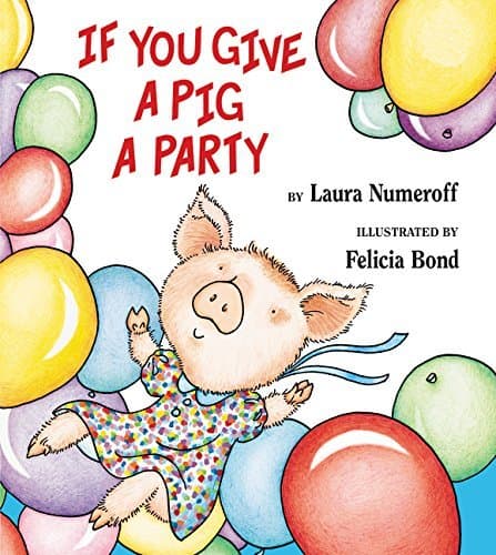 If You Give A Pig A Party - Image 1