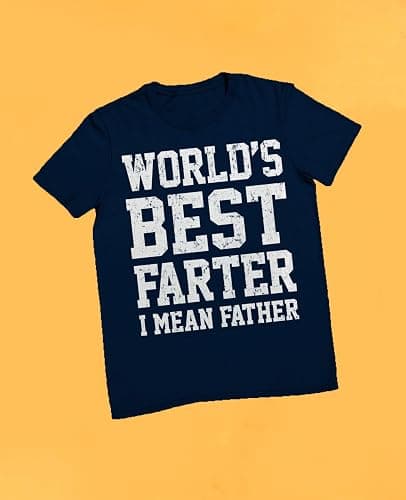 Tstars World Best Farter I Mean Father Shirt Gifts for dad from Daughter Son Funny t-Shirt for Men A1 thumbnail 5