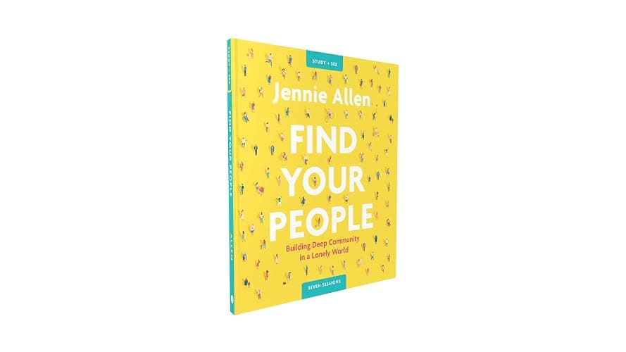 Find Your People Bible Study Guide plus Streaming Video: Building Deep Community in a Lonely World thumbnail 3