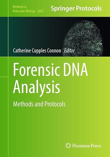 Forensic DNA Analysis: Methods and Protocols (Methods in Molecular Biology, 2685) - Image 1