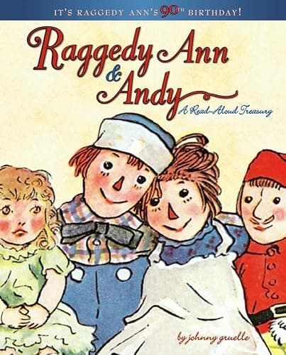 Raggedy Ann & Andy: A Read-Aloud Treasury - Image 1