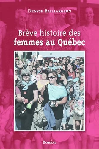 Brève histoire des femmes au Québec - Image 1