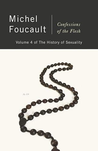 Confessions of the Flesh: The History of Sexuality, Volume 4 - Image 1