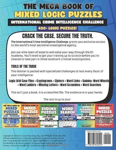 The Mega Book of Mixed Logic Puzzles Volume 1: International Crime Intelligence Challenge: 400+ Puzzles | Logic Grids, Word Search, Sudoku, Word ... Logic Puzzle Book (Mixed Puzzle Book Series) thumbnail 2