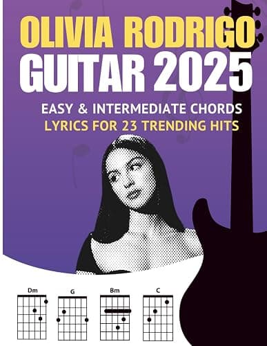 Olivia Rodrigo Guitar Songbook: Easy & Intermediate Chords + Lyrics for 23 Trending Hits (2025 Edition) - Image 1