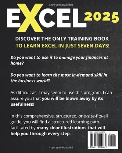 Excel: The Easiest Way to Master Microsoft Excel in 7 Days. 200 Clear Illustrations and 100+ Exercises in This Step-by-Step Guide Designed for Absolute Newbie. Discover Formula, Charts and More thumbnail 2