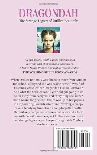 Dragondah: The Strange Legacy of Ottillee Bottomly (The Dragondah Mysteries) thumbnail 2