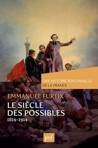 Le siècle des possibles (1814-1914) - Image 1