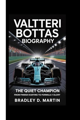 VALTTERI BOTTAS BIOGRAPHY: The Quiet Champion – From Finnish Karting to Formula 1 Glory - Image 1