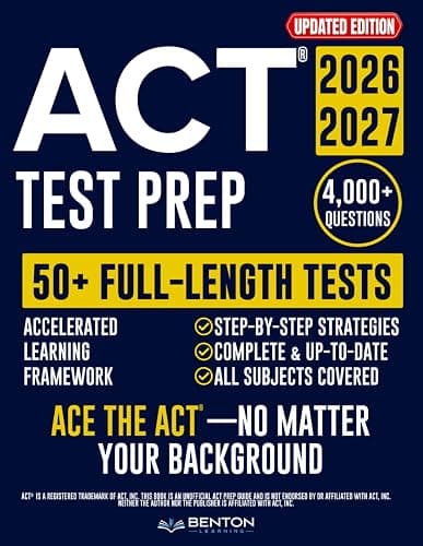 ACT® Test Prep: The Complete and Up-to-Date Prep Book to Master the ACT® Exam. Step-by-Step Explanations, Test-Day Tips, and Full-Length Practice Tests - Image 1