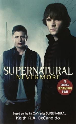 Supernatural: Nevermore (Supernatural Series, 1) - Image 1