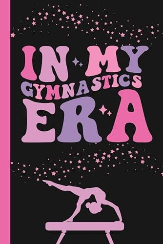 In My Gymnastics Era: Lined Notebook Journal for Gymnasts & Coaches - Image 1