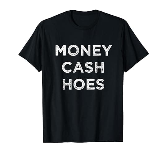 Money Cash Hoes Funny Vintage T-Shirt - Image 1