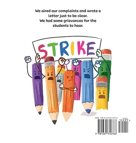 Pencils on Strike: A Funny, Rhyming, Read Aloud Kid's Book For Preschool, Kindergarten, 1st grade, 2nd grade, 3rd grade, 4th grade, or Early Readers thumbnail 2