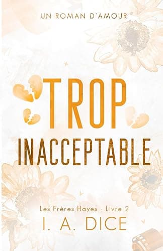 Trop inacceptable: Les Frères Hayes - Livre 2 - Image 1