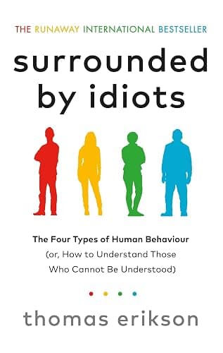 Surrounded by Idiots : The Four Types of Human Beh (International Edition) - Image 1