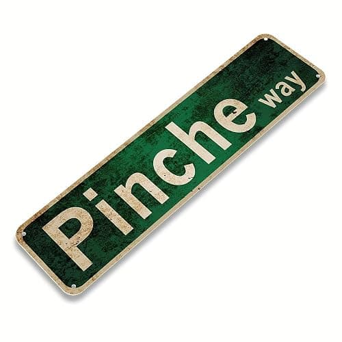 Vintage Metal Pinche Way Street Sign - 4''x16''in Wall Art Decoration - Retro Tin Ben Dover Lane Room Home Bar Pub Cafe Decor Signs - Image 1