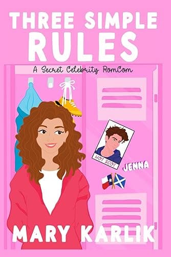Three Simple Rules: A Secret Celebrity RomCom