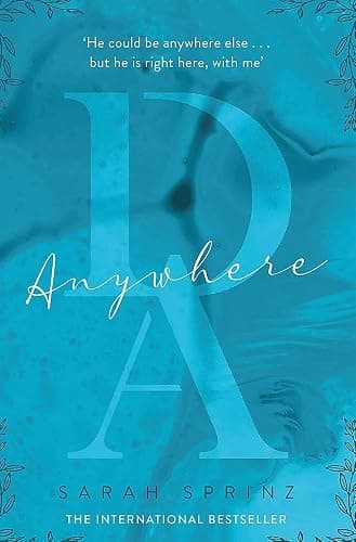 Anywhere: the BookTok sensation, a sweet slow-burn first love romance (Dunbridge Academy) - Image 1