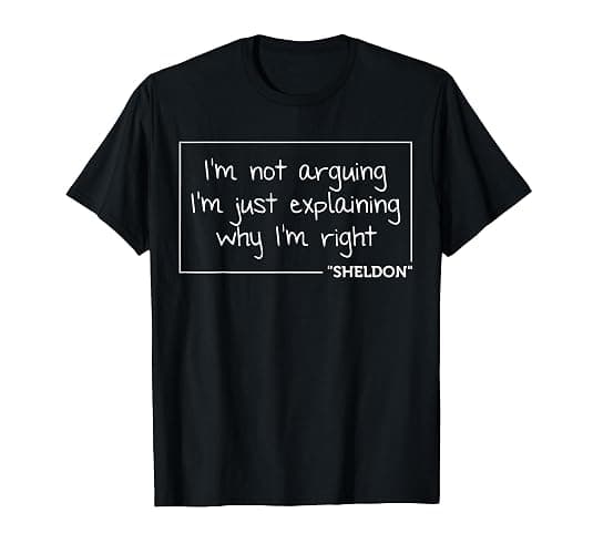 Sheldon Quote Funny Birthday Personalized Name Gift Idea T-Shirt - Image 1