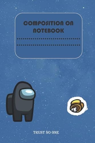 Composition Notebook: Composition Notebook Sus Among Us Crewmate Imposter black blue gamers kids Among Us Lovers Journal Gift Children's Activity Books - Image 1