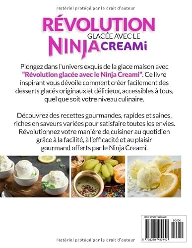 Révolution glacée avec le Ninja Creami: Découvrez comment réaliser facilement des délices gourmands maison d'une simple pression sur un bouton ! Édition en couleurs thumbnail 2