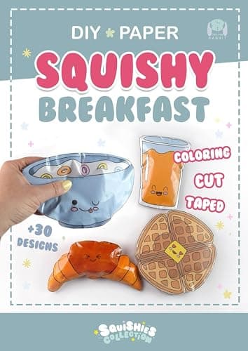 Paper Squishy Breakfast: DIY coloring and craft book. Create cute squishies toys. (Squishies Collection) - Image 1