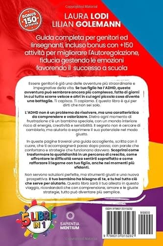 ADHD NEI BAMBINI: 5 LIBRI IN 1: Guida Completa per Genitori ed Insegnanti +150 Attività per Migliorare Autoregolazione, Fiducia ed Emozioni Favorendo il Successo a Scuola. +BONUS PDF DIDATTICI thumbnail 2