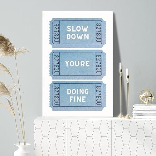 Retro Inspirational Quotes Poster Trendy Blue Daily Affirmation Wall Art Preppy Slow Down You’re Doing Fine Canvas Prints Ticket Aesthetic for Living Room Classroom Bedroom Home Decor 12x16in Framed thumbnail 3
