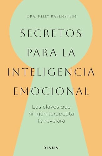 Secretos Para La Inteligencia Emocional: Las Claves Que Ningún Terapeuta Te Revelará / Psychological Secrets for Emotional Sccess: Las claves que ningún terapeuta te revelará - Image 1