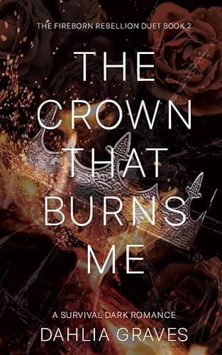 🌶️🌶️🌶️ The Crown That Burns Me » Dark Romance - Image 1