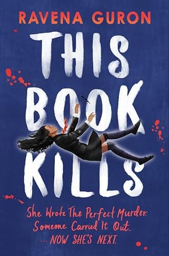 This Book Kills: the bestselling new YA thriller of 2023: The bestselling Young Adult thriller book for fans of A Good Girl’s Guide to Murder – An Amazon Editors’ Pick | An Amazon Editors' Pick - Image 1