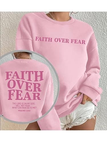 FRYAID Christian Sweatshirt Women Faith Over Fear Christian Religious Sayings Pullover Shirt Letter Print Long Sleeve Tops thumbnail 3