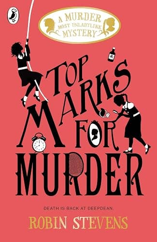Top Marks For Murder: A Murder Most Unladylike Mystery (A Murder Most Unladylike Mystery, 8) - Image 1