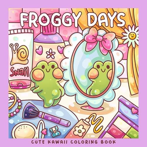 Froggy Days: A Kawaii Frog Coloring Book for Kids and Adults: Adorable Frog Adventures in Relaxing, Cute, and Fun Coloring Pages for All Ages - ... Stress Relief and Creativity (Sweet & Kitsch) - Image 1