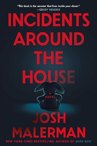 Incidents Around the House: A Novel: The Inspiration for the Movie "Other Mommy" - Image 1