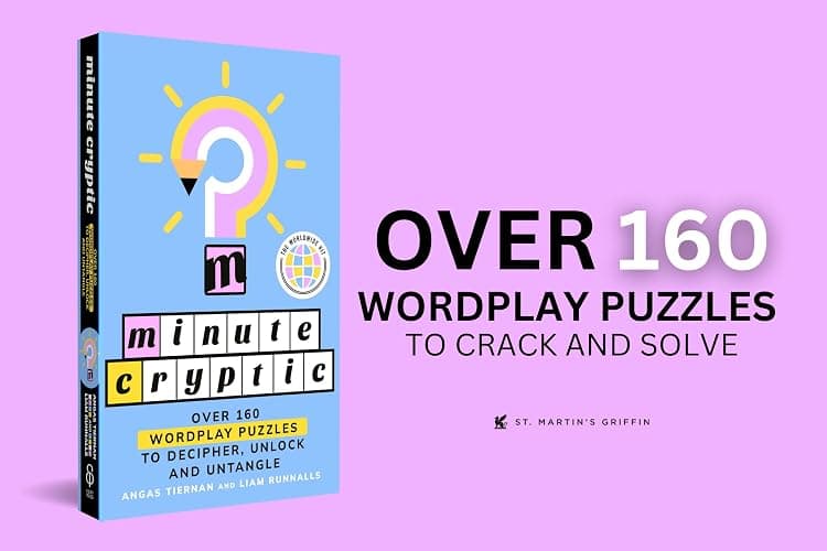 Minute Cryptic: Over 160 Wordplay Puzzles to Decipher, Unlock, and Untangle thumbnail 16