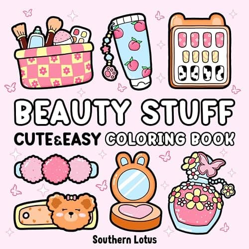 Beauty Stuff: Coloring Book Bold and Easy Designs Featuring Cosmetics Items, Makeup Tools, and More, Cute and Simple Drawings for Adults and Kids to Relax and Relieve Stress - Image 1