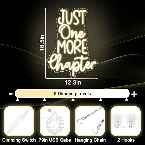 Just One More Chapter Neon Sign Dimmable Neon Signs for Wall Decor LED Library Sign USB Light Up Sign for Study Reading Room Decor Bedroom Classroom Book Lover Book Reader Bookish Gifts for Women thumbnail 3