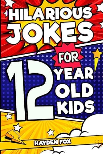 Hilarious Jokes For 12 Year Old Kids: An Awesome LOL Gag Book For Tween Boys and Girls Filled With Tons of Tongue Twisters, Rib Ticklers, Side Splitters, and Knock Knocks - Image 1